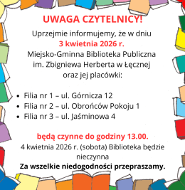 KRÓTSZE GODZINY OTWARCIA BIBLIOTEKI 3 KWIETNIA